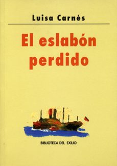 Luisa Carnés: El eslabón perdido (Spanish language, 2002, Renacimiento)