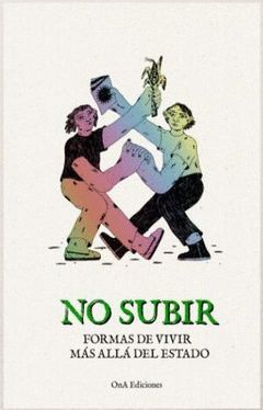 AAVV: No subir (Paperback, castellano language, Ona Ediciones)