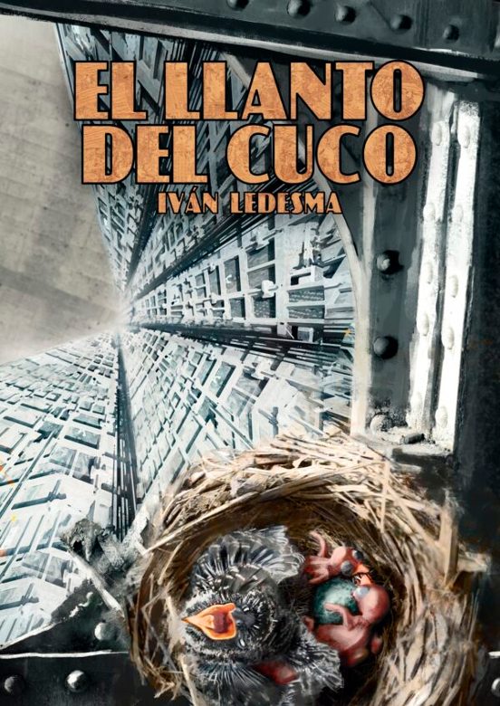 Iván Ledesma: El Llanto del cuco (Paperback, Dolmen Editorial)