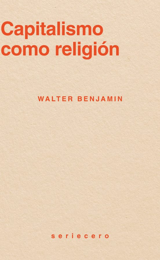 Walter Benjamin: Capitalismo como religión (Paperback, castellano language, Bauplan)