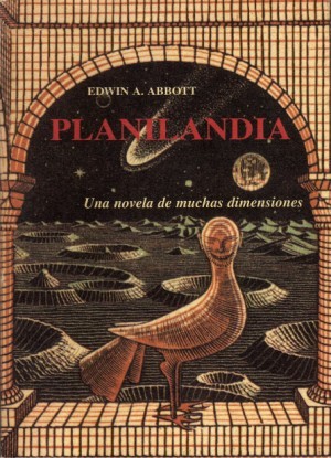 Edwin Abbott Abbott: Planilandia (Paperback, Spanish language, 1999, José J. de Olañeta)