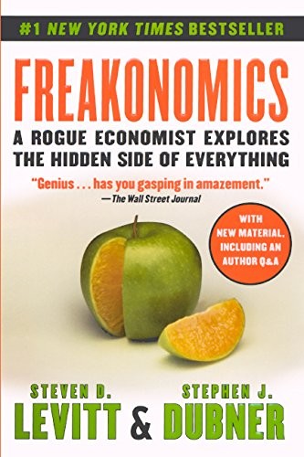 Steven D. Levitt: Freakonomics (Hardcover, 2009, Turtleback, Brand: Turtleback)