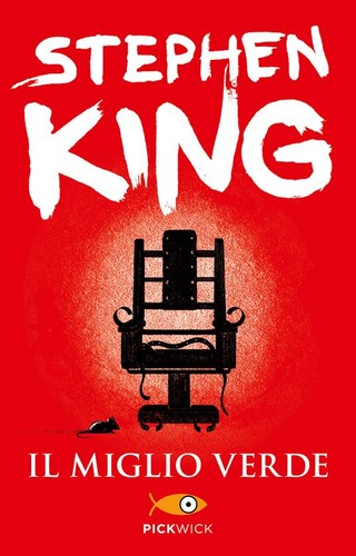 Stephen King: Il miglio verde (Italian language, 2013, Sperling & Kupfer)