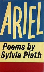 Sylvia Plath: Ariel (Hardcover, 1965, Faber and Faber)