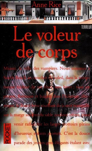 Anne Rice: Le voleur de corps (Paperback, French language, 1995, Pocket)
