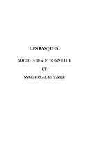 Anne-Marie Lagarde: Les Basques: Societe Traditionnelle Et Symetrie Des Sexes (Hardcover, French language, 2003, L'Harmattan Edition)