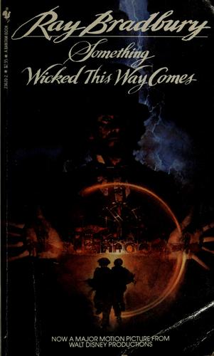 Ray Bradbury: Something wicked this way comes (1983, Bantam Books)
