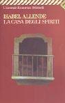 Isabel Allende: La Casa Degli Spiriti (Italian language, 1995, Feltrinelli)