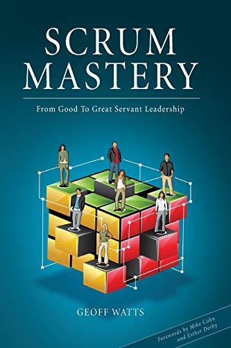 Geoff Watts: Scrum Mastery