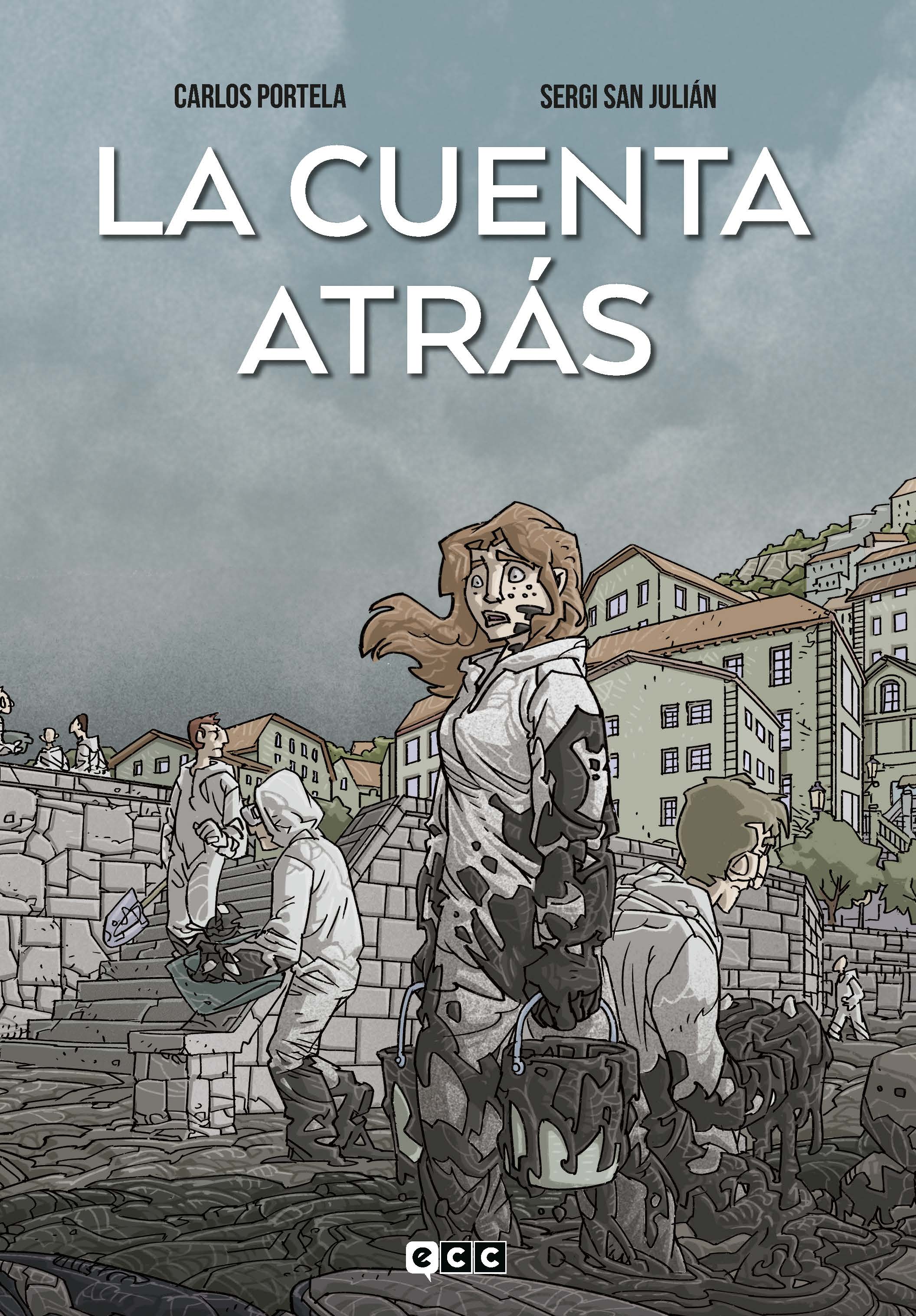 Carlos Portela, Sergi San Julián: La Cuenta Atrás (Español language, ECC Ediciones)