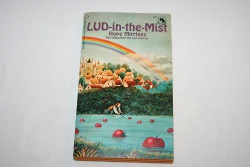 Hope Mirrlees: Lud-in-the-Mist (1972, Ballantine, (Distributed by) Pan Books)