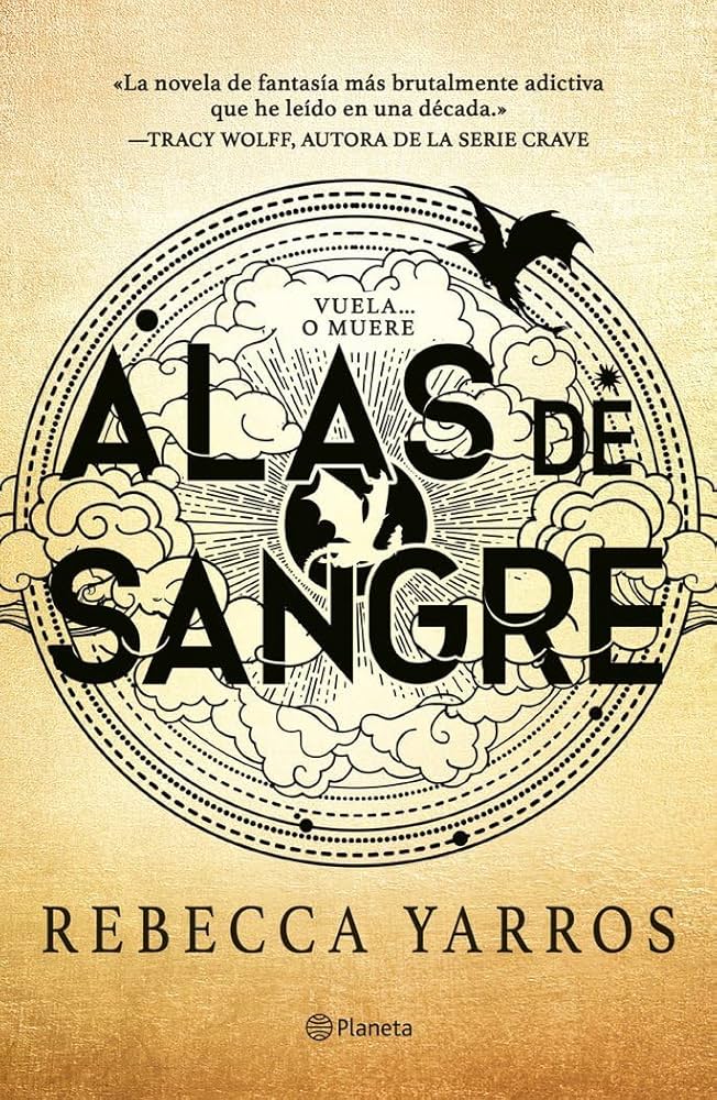 Rebecca Yarros: Alas de Sangre (Hardcover, Spanish language, 2023, Editorial Planeta, S. A.)