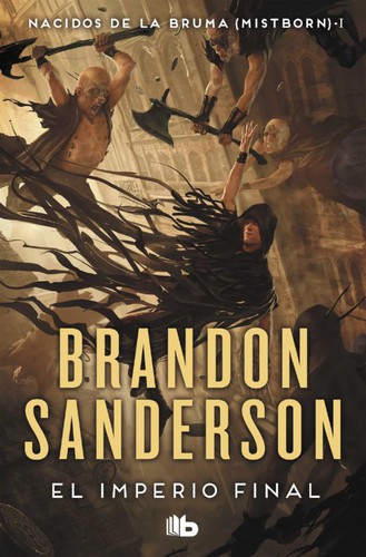 Brandon Sanderson: El imperio final (2021, B de Bolsillo)