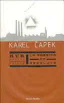 Karel Čapek: RUR (Spanish language, 2003, Ediciones Minotauro)