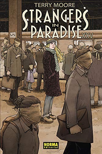 Terry Moore: Strangers in Paradise XXV (Paperback, NORMA EDITORIAL, S.A.)