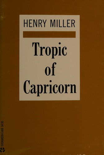 Henry Miller: Tropic of Capricorn (Paperback, 1975, Grove Press, Inc.)