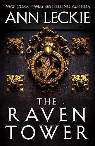 Ann Leckie: The Raven Tower (2019)