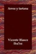 Vicente Blasco Ibáñez: Arroz y tartana (Paperback, Spanish language, 2006, Echo Library)