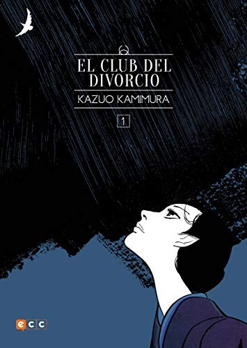 Bárbara Pesquer Isasi, Kazuo Kamimura: El club del divorcio núm. 01 (Paperback, ECC Ediciones)