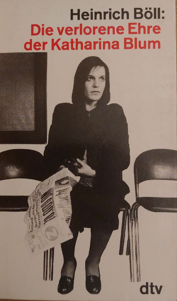 Heinrich Böll: Die verlorene Ehre der Katharina Blum (Paperback, Deutsch language, 1976)