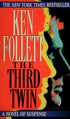 Ken Follett: The  third twin (1997, Ballantine)