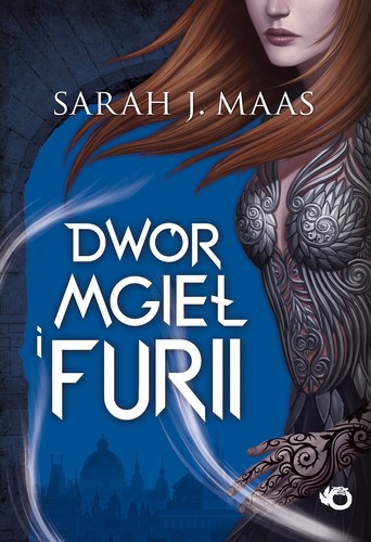 Meric Keles, Sarah J. Maas: Dwór mgieł i furii (Paperback, Polish language, 2017, Uroboros)