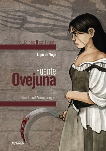 Lope de Vega: Fuente Ovejuna (Paperback, Spanish language, 2018, Anaya)