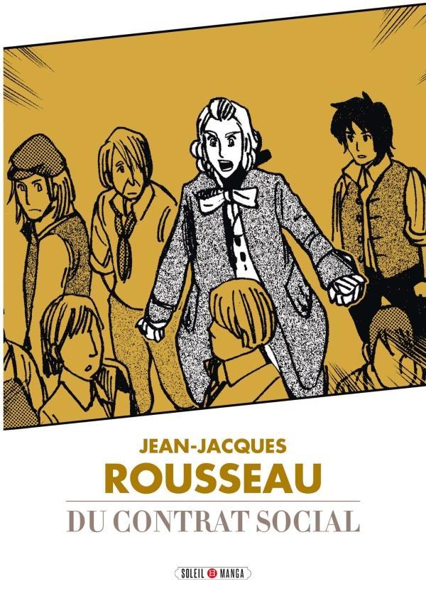 Jean-Jacques Rousseau: Du contrat social (French language, 2016)