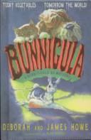 Deborah Howe, James Howe: Bunnicula (Hardcover, 1999, Tandem Library)