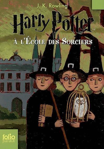 J. K. Rowling: Harry Potter à l'Ecole des Sorciers (French language, 2007)