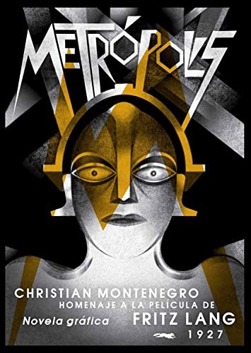 Christian Montenegro: Metrópolis (Hardcover, Libros del Zorro Rojo, LIBROS DEL ZORRO ROJO)