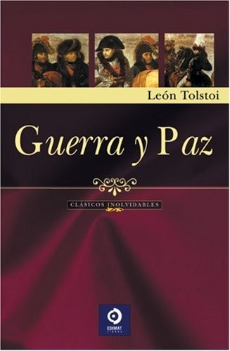 Lev Nikolaevič Tolstoy: Guerra y Paz (Spanish language, 2008, Edimat Libros, S. A.)