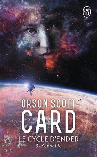 Orson Scott Card: Le Cycle d'Ender, tome 3 : Xénocide (French language, 2001)