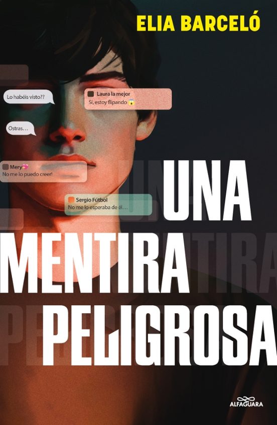 Elia Barceló: Una mentira peligrosa (Paperback, Castellano language, 2025, Alfaguara)