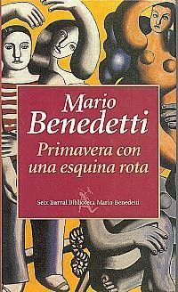 Mario Benedetti: Primavera con una esquina rota (Paperback, Spanish language, 1997, Seix Barral)