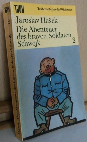 Jaroslav Hašek: Osudy dobrého vojáka Švejka za světové války (German language, 1979, Aufbau-Verlag)
