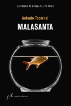 Antonio Tocornal: Malasanta (Paperback, 2022, Fundación José Manuel Lara)