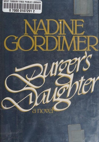 Nadine Gordimer: Burger's daughter (1979)