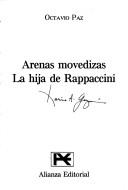 Octavio Paz: Arenas Movedizas LA Hija De Rappaccini (Paperback, 1996, Alianza)