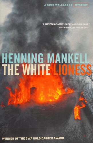 Henning Mankell: White Lioness (2003, Harvill P.)