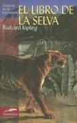 Rudyard Kipling: El libro de la selva (Paperback, Spanish language, Edimat Libros)