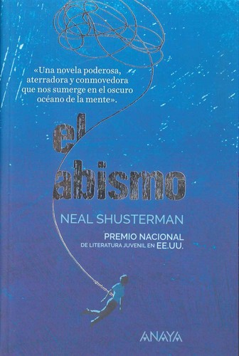 Neal Shusterman: El abismo (Paperback, Spanish language, 2017, Anaya)