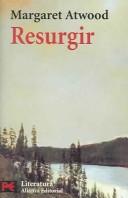 Margaret Atwood: Resurgir/Surfacing (Paperback, Spanish language, 2004, Alianza Editorial Sa)