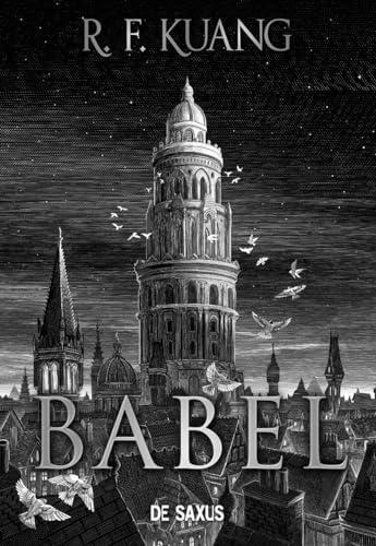 R. F. Kuang: Babel (French language, 2023, De Saxus)