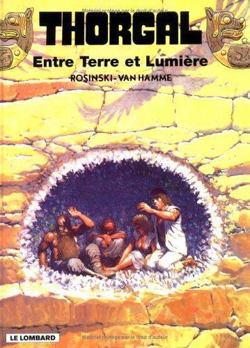 Jean Van Hamme: Entre Terre et Lumière (French language, 1988, Le Lombard)