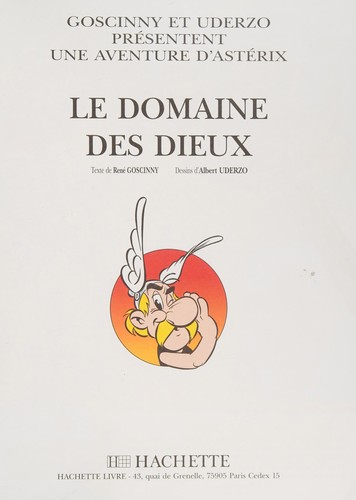 René Goscinny: Le domaine des dieux (French language, 2000, Hachette)