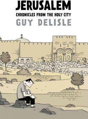 Guy Delisle: Jerusalem (2012)