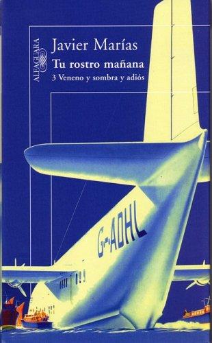 Julián Marías: Tu rostro mañana (Paperback, Spanish language, Alfaguara)