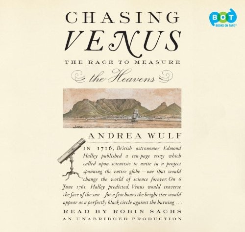 Andrea Wulf: Chasing Venus (AudiobookFormat, Books on Tape)