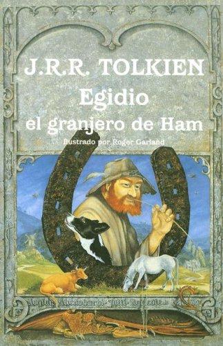 J.R.R. Tolkien: Egidio el Granjero de Ham (Hardcover, Spanish language, 1995, Minotauro)